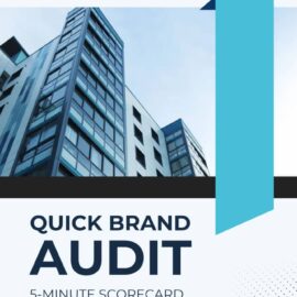 Quick Brand Audit 5-MINUTE SCORECARD
