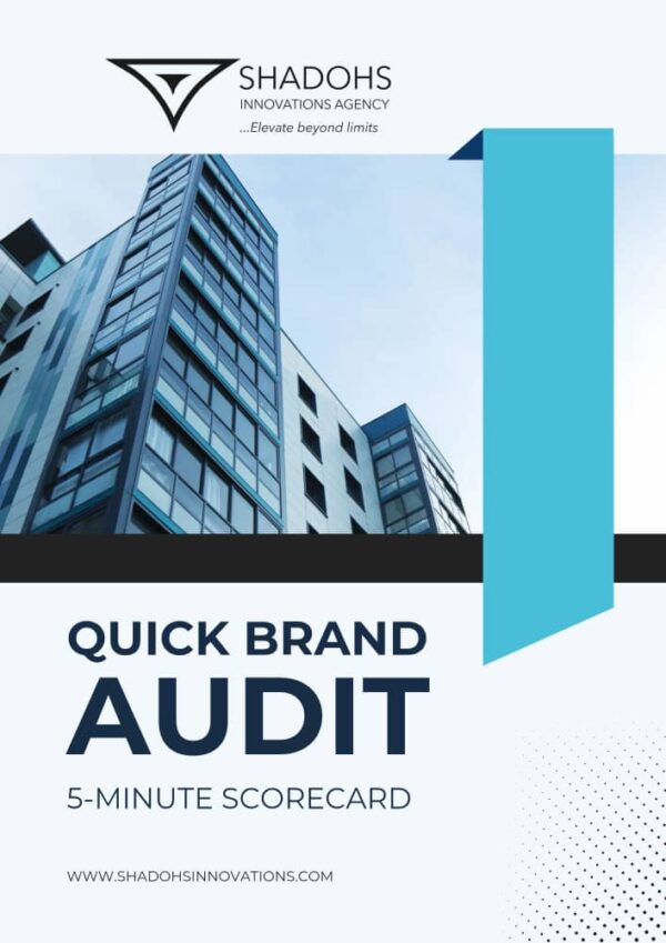 Quick Brand Audit 5-MINUTE SCORECARD